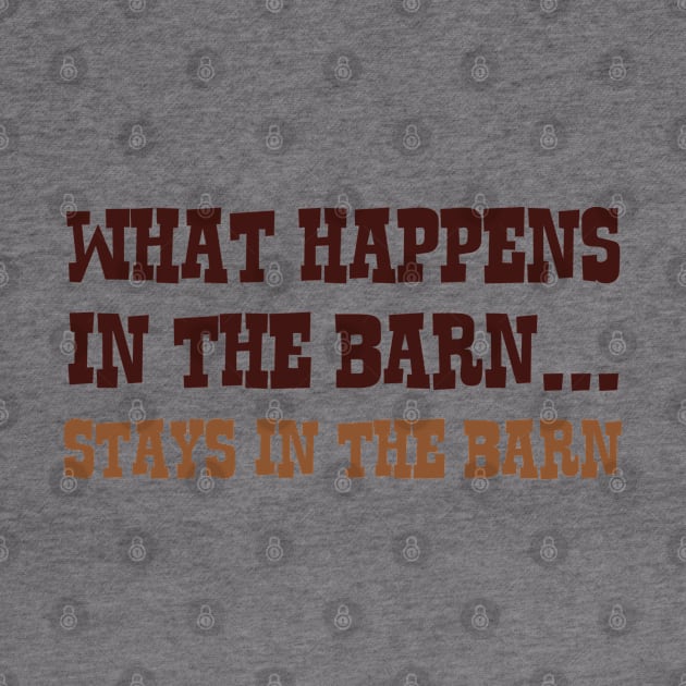 What Happens In The Barn by VectorPlanet